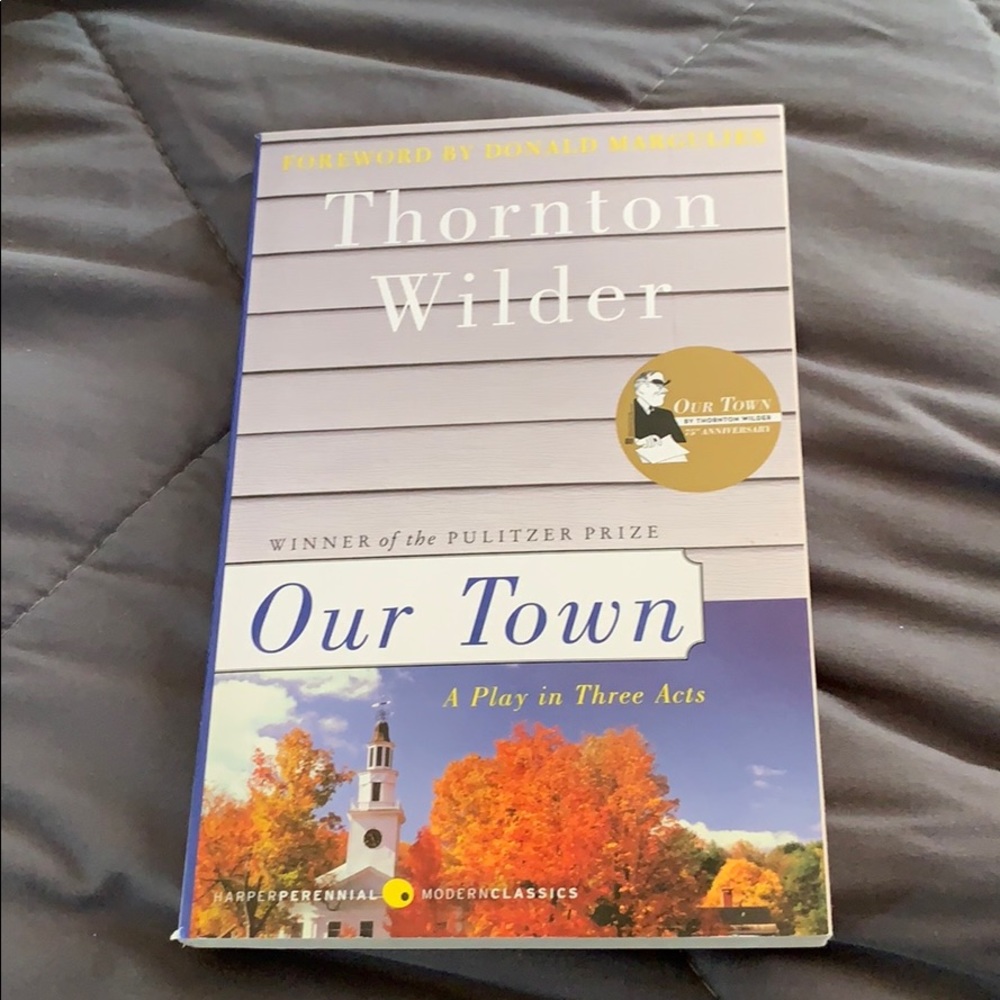 Our Town by Thornton Wilder